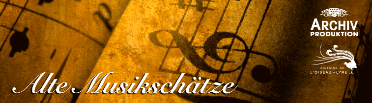Alte Musikschätze von L'oiseau-Lyre und Archiv Produktion