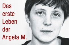 Ralf G. Reuth: Das erste Leben der Angela M. 