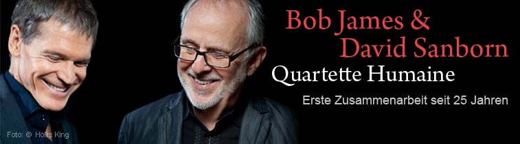 Bob James & David Sanborn: Quartette Humaine