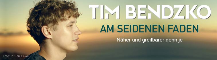 Tim Bendzko: Am seidenen Faden