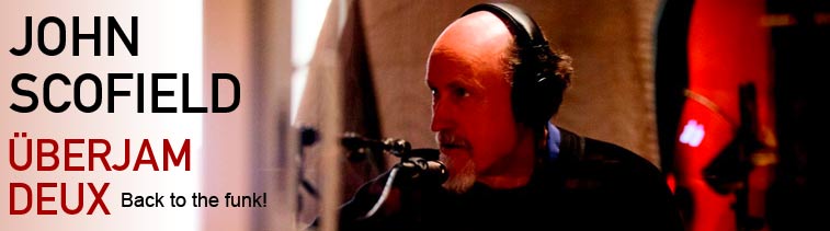 John Scofield: Überjam Deux