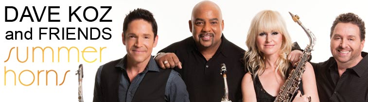Dave Koz & Friends: Summer Horns
