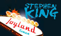 Ein unheimliches Vergnügen &ndash; der neue große Roman »Joyland« von Stephen King