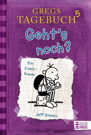 Gregs Tagebuch 05 - Geht's noch? 4004764305087