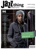 Zeitschriften: JAZZthing - Magazin für Jazz (96), Zeitschrift