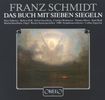 Franz Schmidt (1874-1939): Das Buch mit sieben Siegeln (120 g), 2 LPs