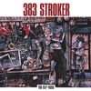 383 Stroker: You Keep Yours, CD