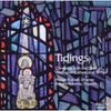 Howells; Coker; Hill: Tidings, CD