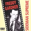 Freddy Gardner: Sideman Supreme, CD