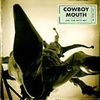 Cowboy Mouth: Are You With Me?, CD