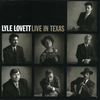 Lyle Lovett: Live In Texas, CD