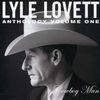 Lyle Lovett: Anthology Vol.1: Cowboy Man, CD