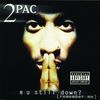 2Pac: R U Still Down ? (Remember Me), 2 CDs