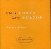 Chick Corea (geb. 1941): Native Sense - The New Duets, CD