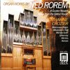 Ned Rorem (geb. 1923): Orgelwerke, CD