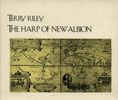 Terry Riley: The Harp Of New Albion, 2 CDs
