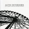 Auto Interiors: Let's Agree To Deceive Our Best Friends, CD