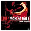 Marcia Ball: Down The Road - Live, CD