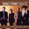 Oak Ridge Boys: Discovery Vaults, CD