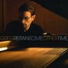 Greg Reitan: Some Other Time, CD