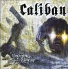 Caliban: The Undying Darkness, CD