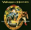 Warren Haynes (Allman Brothers & Gov't Mule): Tales Of Ordinary Madness, CD