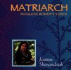 Joanne Shenandoah: Matriarch - Iroquois Women's Songs, CD