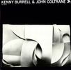 Kenny Burrell & John Coltrane: Kenny Burrell & John Coltrane, LP