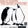 Shelly Manne (1920-1984): The Three and The Two, CD