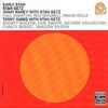 Stan Getz  (1927-1991): Early Stan, CD