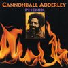 Julian 'Cannonball' Adderley  (1928-1975): Phenix, CD