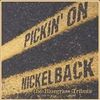 Nickelback.=Tribute=: Pickin' On -12Tr-, CD
