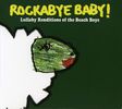 Beach Boys.=Tribute=: Rockabye Baby, CD