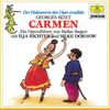 Der Holzwurm der Oper erzählt:Bizet,Carmen, CD