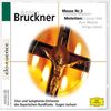 Anton Bruckner (1824-1896): Messe Nr.3 f-moll, CD