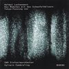 Helmut Lachenmann (geb. 1935): Das Mädchen mit den Schwefelhölzern, 2 CDs