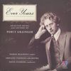 Percy Grainger (1882-1961): Werke & Briefe 