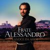 Frate Alessandro: La Voce Da Assisi, CD