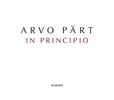 Arvo Pärt (geb. 1935): In Principio, CD