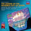Nikolai Rimsky-Korssakoff (1844-1908): Die Legende der unsichtbaren Stadt Kitesh, 3 CDs