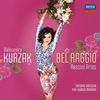 Aleksandra Kurzak - Bel Raggio (Rossini Arien), CD