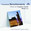 Französische Barockkonzerte, CD