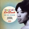 Sugarpie Desanto: Go Go Power: Complete Chess Singles, CD