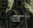 Eddie Gomez: Per Sempre, CD