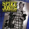 Spike Jones & His City: Classic Songs Of Spike Jones &, CD