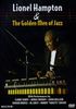 Lionel Hampton  (1908-2002): Lionel Hampton & The Golden..., DVD