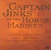 Jack Beeson (geb. 1921): Captain Jinks of the Horse Marines, 2 CDs