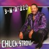 Chuck Strong: 3-N-A-Bed, CD