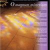O Magnum Mysterium - 20th Century Carols, CD
