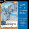 Guillaume Dufay (1400-1474): Messe für den heiligen Antonius von Padua, CD